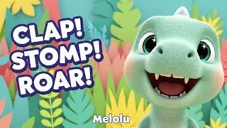 🦖 Clap, Stomp, ROAR! | Dinosaur Dance Song for Kids