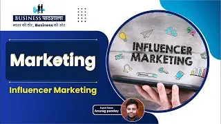 Influencer Marketing