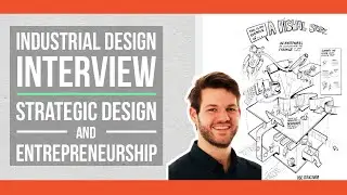Industrial Design Interview: Strategic Design and Entrepreneurship