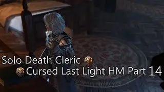 Solo Death Cleric Jaheira Rescue Attempt HM Part 14