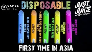 Vapes Direct Launching Just Juice Disposable first time in Asia