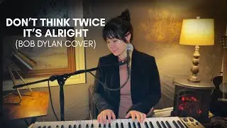Don&rsquo;t Think Twice It&rsquo;s Alright - Bob Dylan Cover by Jordani (Piano / Vocal)