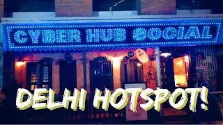 Cyberhub Social | Check out this crazy Delhi hotspot!