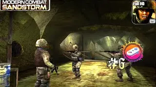 ✅Modern Combat: Sandstorm - Mission #6 Blecaute [Mobile FullHD]