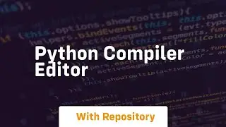 python compiler editor