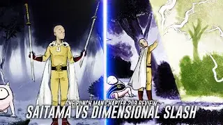 SAITAMA VS DIMENSIONAL SLASH - One Punch Man Chapter 209 Review