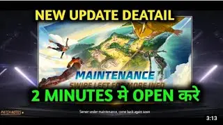 2 MINUTES मे OPEN करे ? FREE FIRE MAINTENANCE UPDATE DEATAIL | | OB37 UPDATE DEATAIL