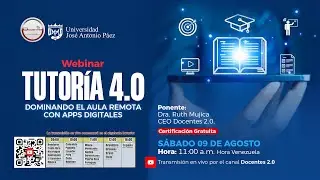 🔔 Webinar: Tutoría 4.0 - Domina el Aula Remota con Apps Educativas | DOCENTES 2.0