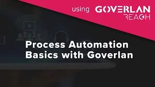 Process Automation Basics with Goverlan