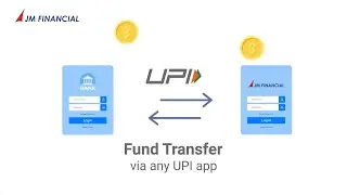 Fund Transfer to your broking account with JM Financial Services via any UPI App