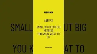 Abhyas | You Know The Meaning | #nevergiveup #hustleharder #better