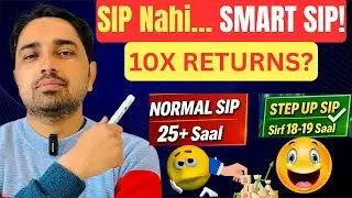 What is Smart SIP? | Earn 10X Money with a Smart SIP of ₹10,000? Real or Just Marketing?