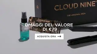 Cloud Nine - Omaggi Del Valore Di &euro;79