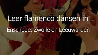 Flamenco Danslessen in Nederland | Enschede, Zwolle, Leeuwarden 2025 💃🕺