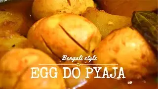 Egg do pyaza || Dimer do pyaza || ডিমের দো পেয়াজা || Bengali recipe