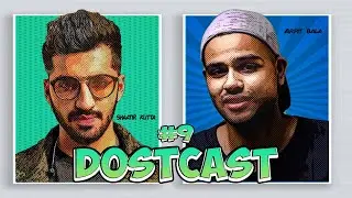 Komedy with Faridabad Mob ft. @arpitbaala  | Dostcast #9 | Shaatir Kutta