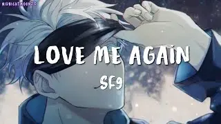 『Nightcore』Love me again - SF9 (lyrics)