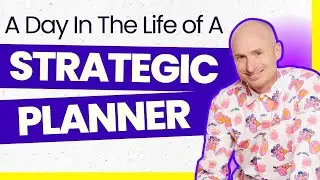 Strategic Planner - A Day In The Life