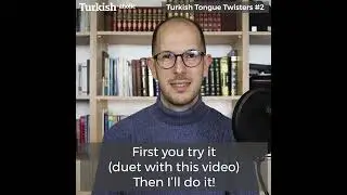 Turkish Pronunciation Practice #2