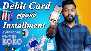 How to Use KOKO App |Credit Card இல்லாமல் Installment |Sri Lanka Tamil |Travel Tech Hari