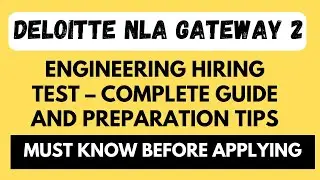 DELOITTE NLA TEST PATTERN | Deloitte NLA Gateway 2 Hiring Test Complete Guide and Preparation Tips