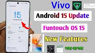 funtouch os 15 features / vivo android 15 features hindi / vivo android 15 update new features