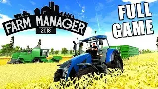 FARM MANAGER 2018 | ПОЛНАЯ ВЕРСИЯ — Создание фермы