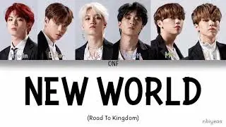 ONF (온앤오프) - New World [Road To Kingdom] color coded lyrics Han-Rom-Eng