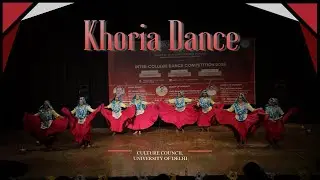 Khoria Dance Performance | Inter College Dance Competition | Culture Council