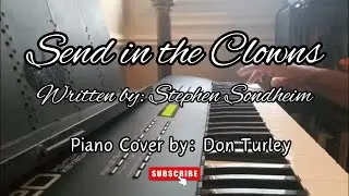'Send in the Clowns' by Stephen Sondheim  🤡 (Piano Cover)