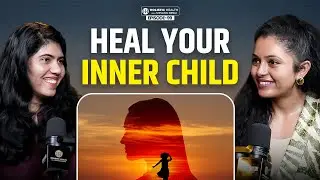 Heal Emotional Trauma & Inner Child | Mental Health & Subconscious Healing | Shivangi Desai Podcast