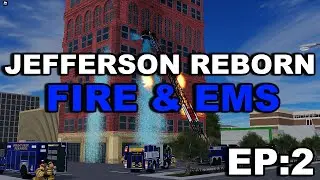 Jefferson Reborn (EP:2) ROBLOX - HOTEL FIRE!