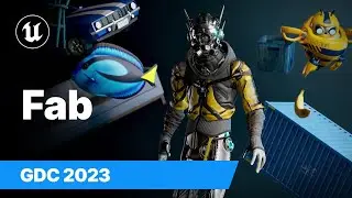 Fab | Состояние нереального | GDC 2023