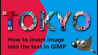 Insert image inside the text in Gimp Software | Gimp Tutorials