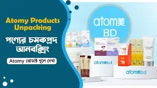 Atomy Products Unboxing & Review