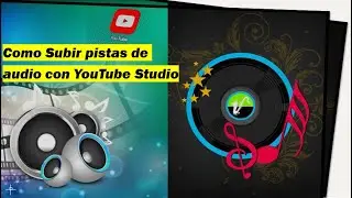 Subir pistas de audio a YouTube Studio