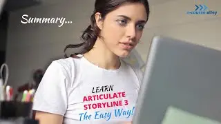 Learn Articulate Storyline 3 the Easy Way &ndash; Summary