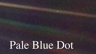 Pale Blue Dot [no music]