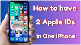 Как иметь два Apple ID на одном iPhone / Использование двух Apple ID на iPhone