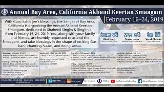 Bay Area, CA - Annual Akhand Keertan Smaagam - Sat Eve Raensabaayee Keertan (Feb 23, 2019)