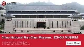 National First-Class Museum: Ezhou Museum, Where 80,000 Cultural Relics Hold Ancient Charm