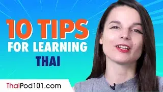 Top 10 Tips for Learning Thai
