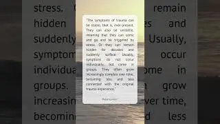 Peter Levine on trauma