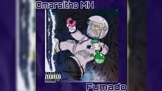 Omarsitho MH - Fumado(Prod.@gabeatsmusic)