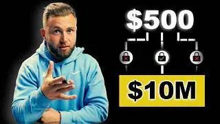 How I Went from $500 to $10M in 5 Years