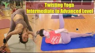 Twisting Yoga | Intermediate to Advanced Level  | Yoga With Sandeep | Vietnam