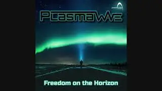 Plasma Wave - Freedom On The Horizon