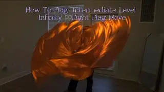 How To Flag: Intermediate Level | Infinity ♾️ Eight Flag Move x Yahweh by All Nations Music