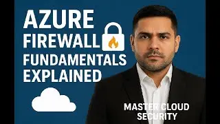Mr. Hacker | Azure Firewall Fundamentals Explained | Master Cloud Security Basics