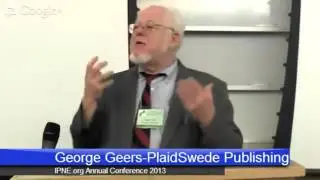 IPNE Annual Conference 2013 - George Geers, Friday Keynote